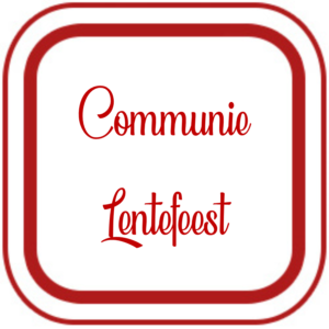 Communie / Lentefeest